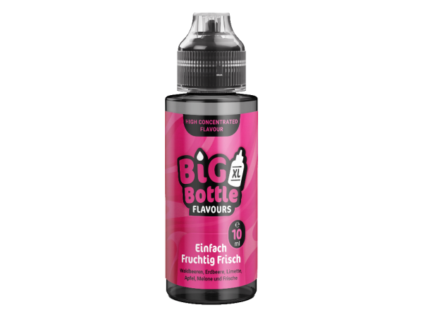 Big Bottle - Aroma Einfach Fruchtig Frisch 10 ml